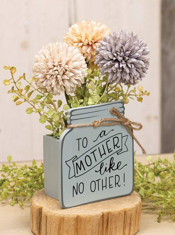 To A Mother Like No Other Wooden Mason Jar Vase